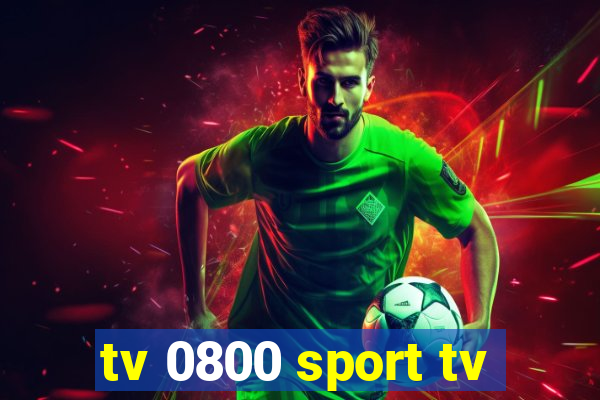 tv 0800 sport tv